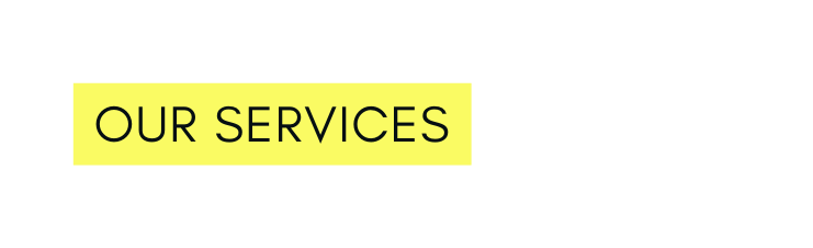 our services